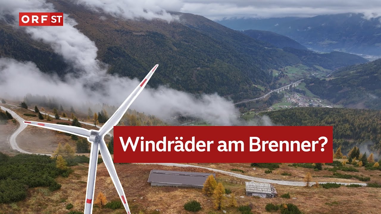 Windpark am Brenner? | S&uuml;dtirol heute vom 24.10.2025