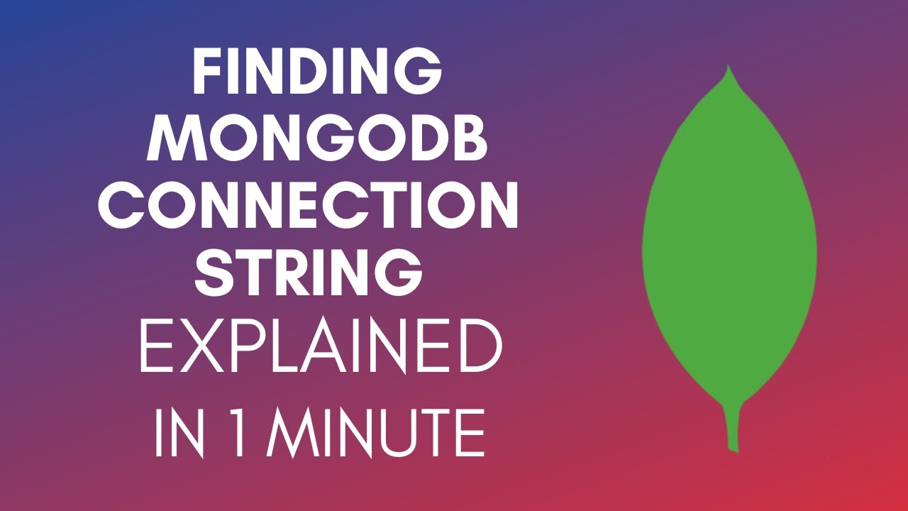How To Find MongoDB Connection String (2025)