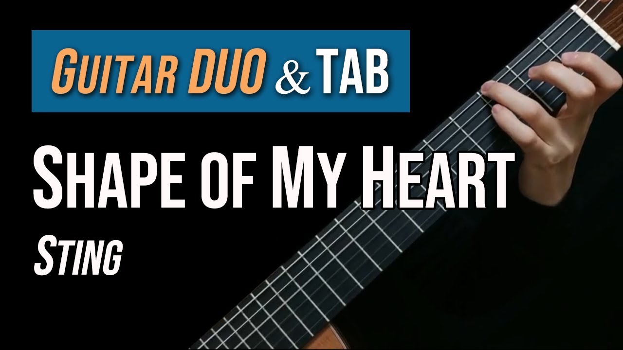 Shape of My Heart (Sting) - Guitar DUO Lesson + TAB