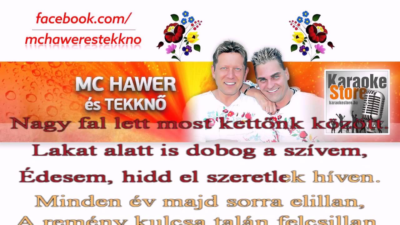MC Hawer és Tekknő - A börtön ablakában (Karaoke)