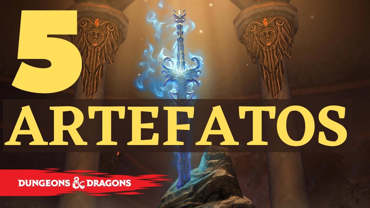 Os 5 ARTEFATOS mais poderosos de D&D
