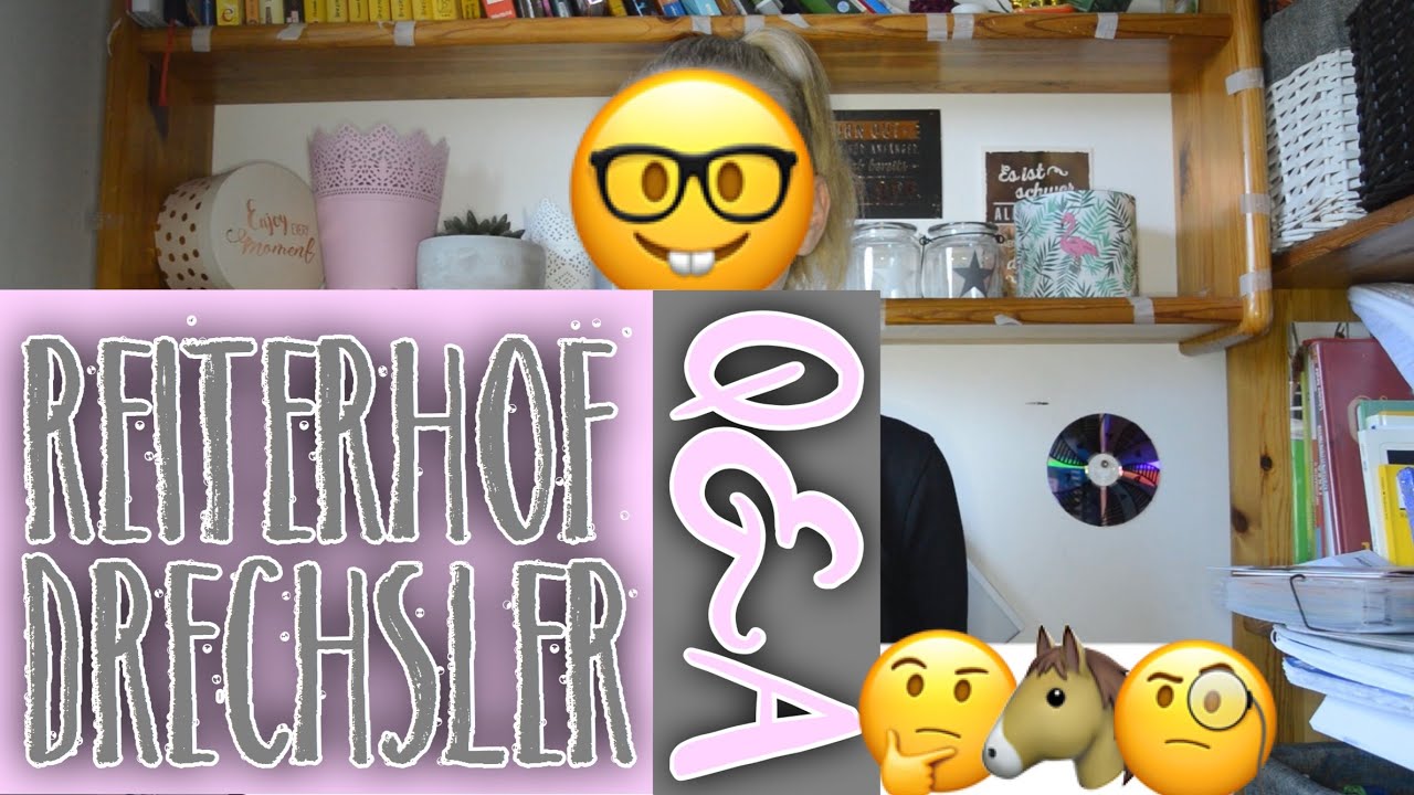 REITERHOF DRECHSLER Q&A - EURE FRAGEN | KindOfJessi