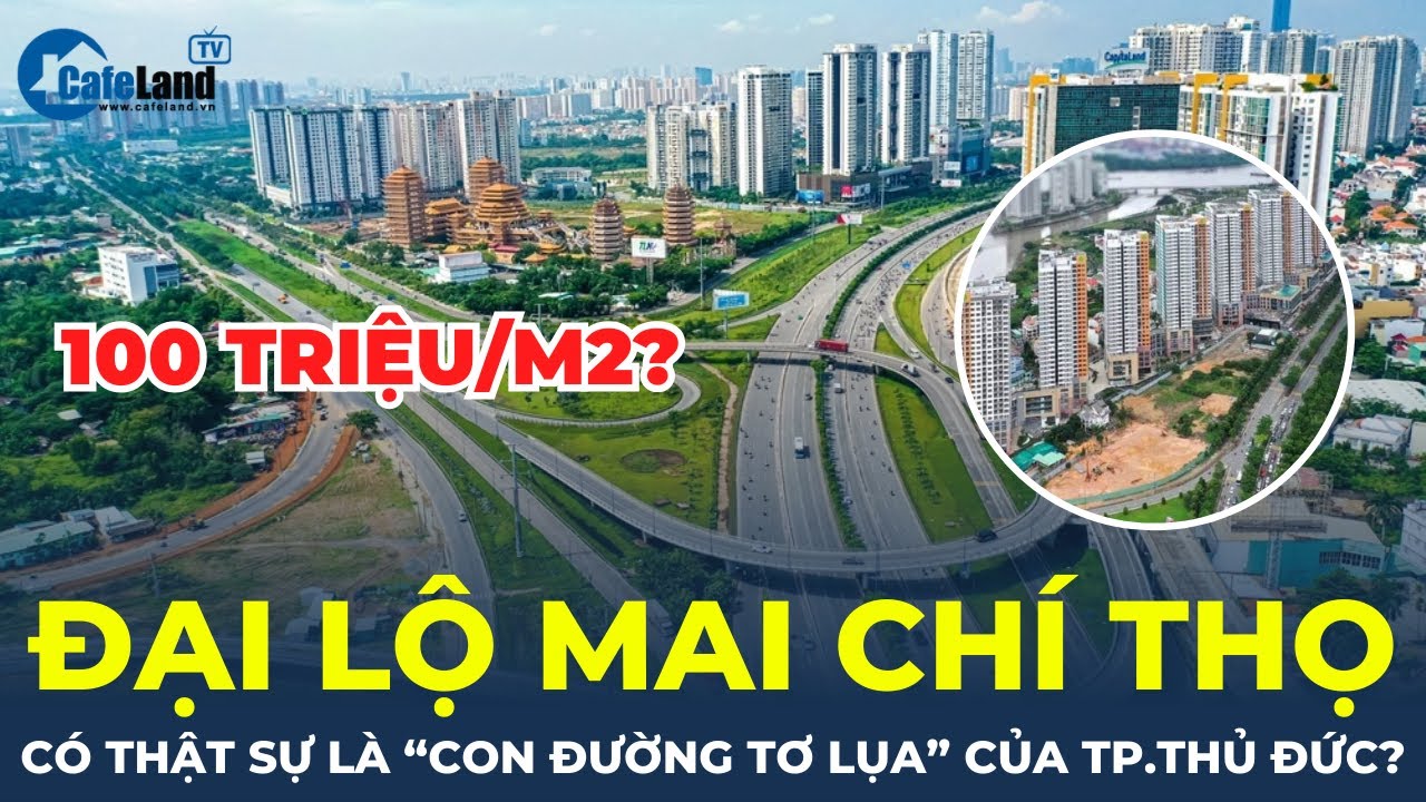 Đại lộ Mai Chí Thọ có thật sự là 