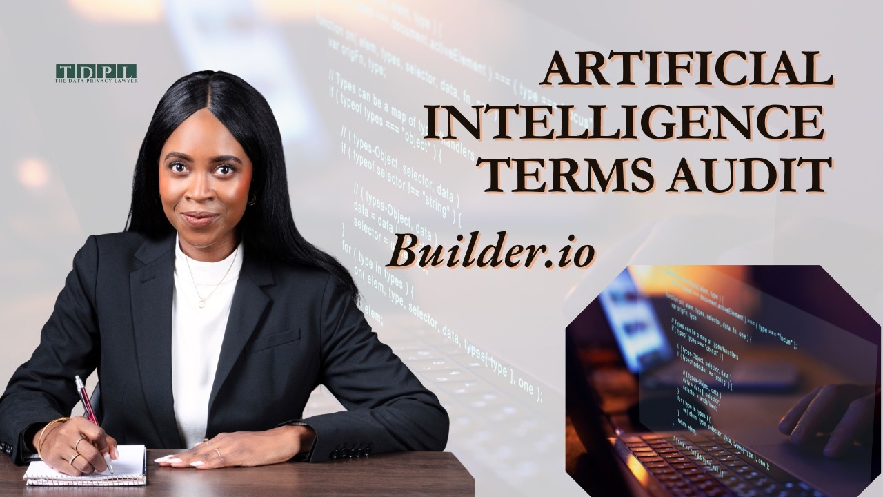 An Analysis of Key Privacy Terms in Builder.io’s AI Documentation