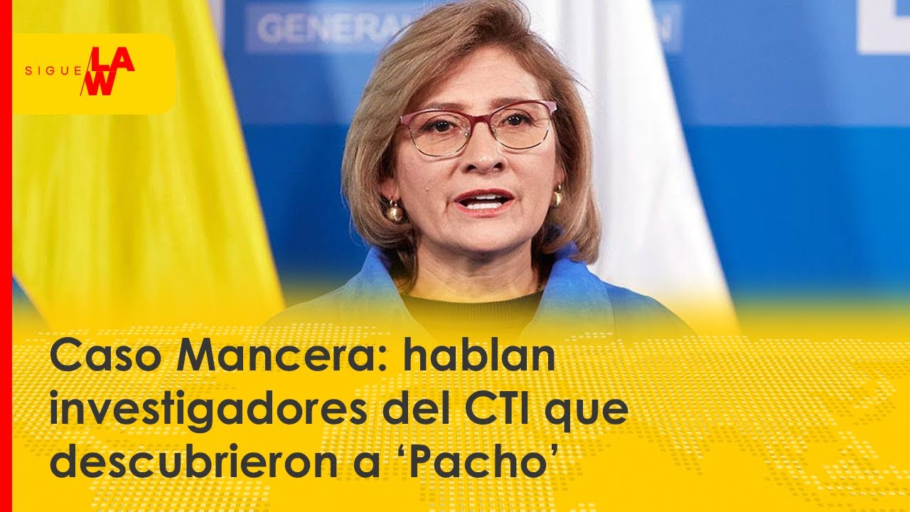 “La fiscal Mancera nos dijo que se la vamos a pagar con sangre”: investigadores del CTI