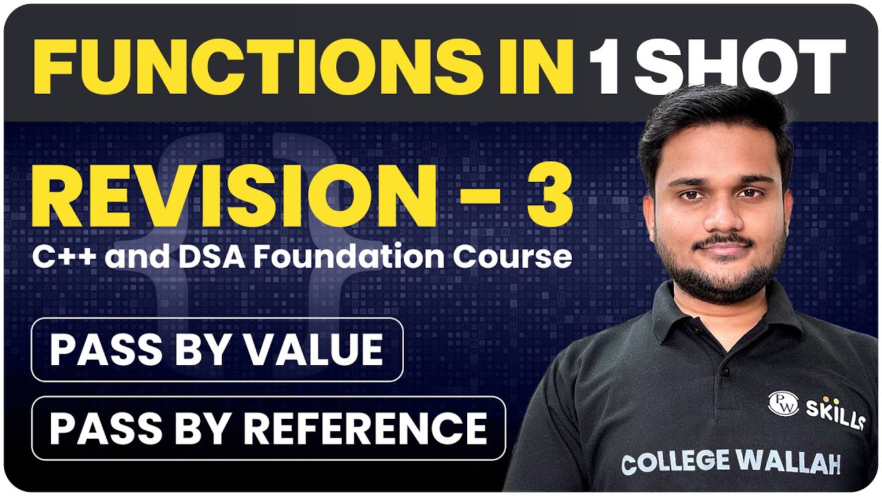 Functions in One Shot | Revision - 3 | C++ and DSA Foundation Course