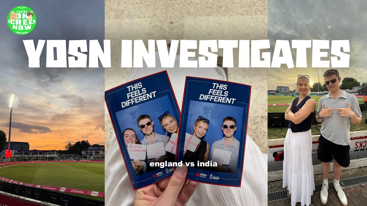 You're On Screen Now Investigates: England vs India
