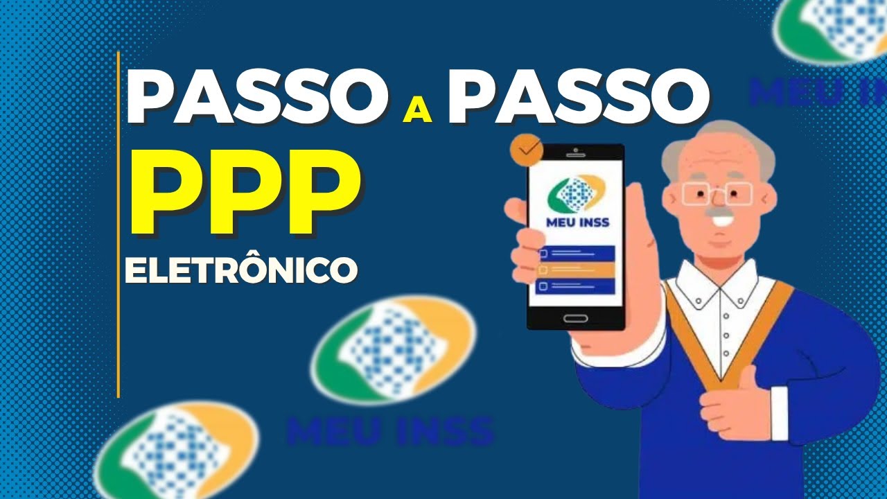 Passo a Passo p/ Acessar o PPP Eletrônico no Meu INSS 📲