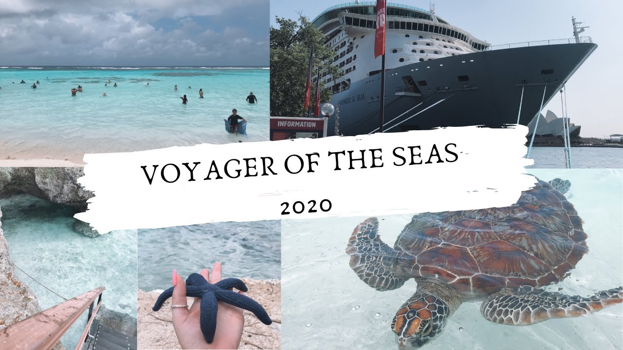 Voyager of the Seas cruise 2020
