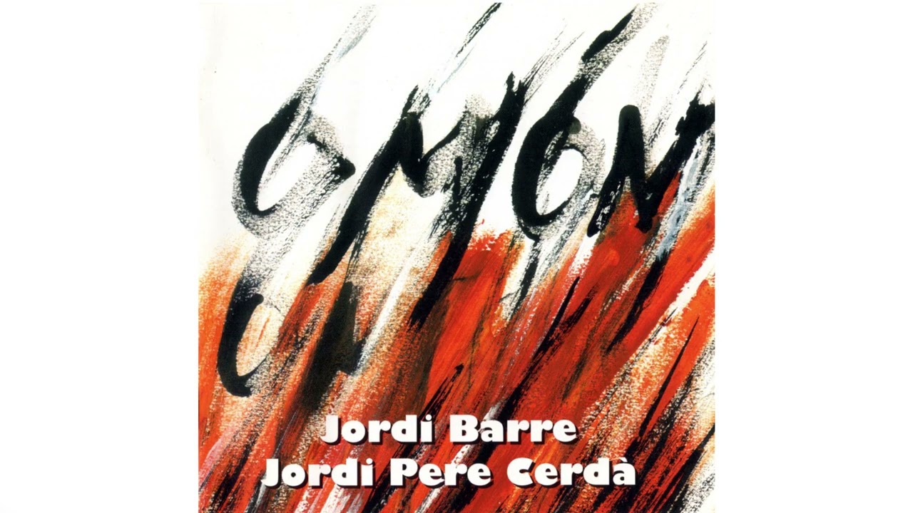 Jordi Barre, Jordi Pere Cerdà - O món / O Món t’escolto, 1996