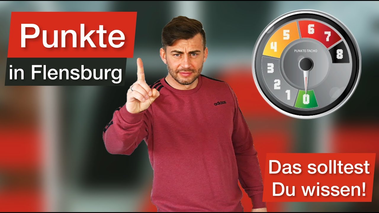 Punkte in Flensburg: Das solltest du wissen!