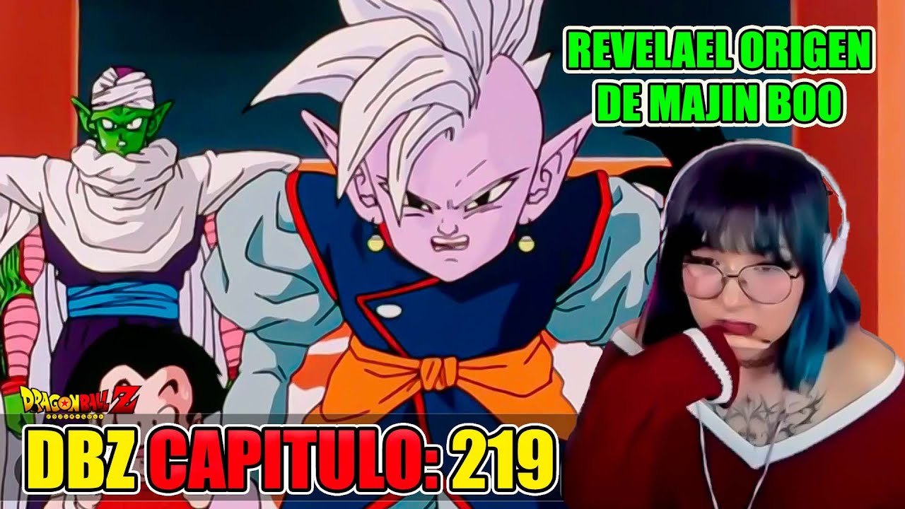 EL SUPREMO KAIO REVELA EL ORIGEN DE MAJIN BU😯SAGA DE MAJIN BOO 219 | REACCION A ​DBZ POR PRIMERA VEZ