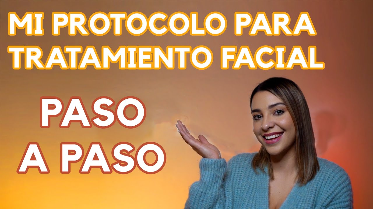 &iquest;C&Oacute;MO CREAR TUS PROTOCOLOS DE TRATAMIENTO FACIAL? - Ximena Ramaya