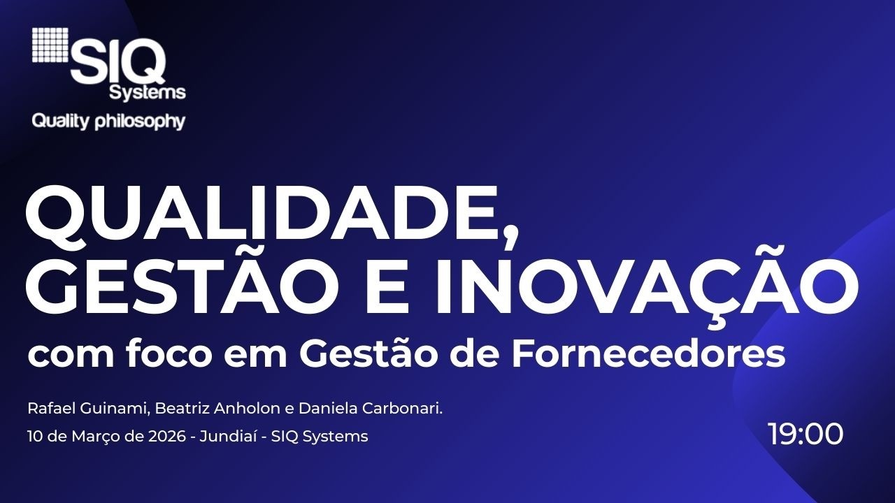 Live sobre: Qualidade, Gestão e Inovação com foco em Gestão de Fornecedores