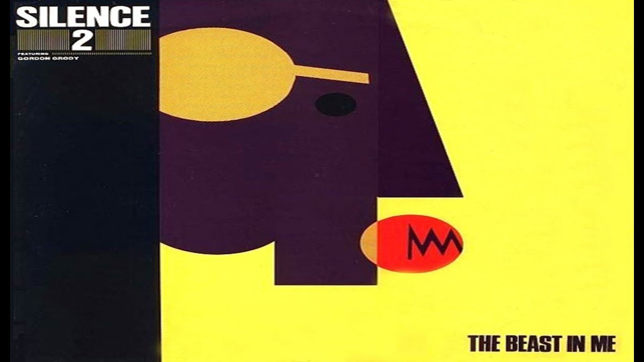 Silence 2 Feat. Gordon Grody - The Beast in Me (Full Album)