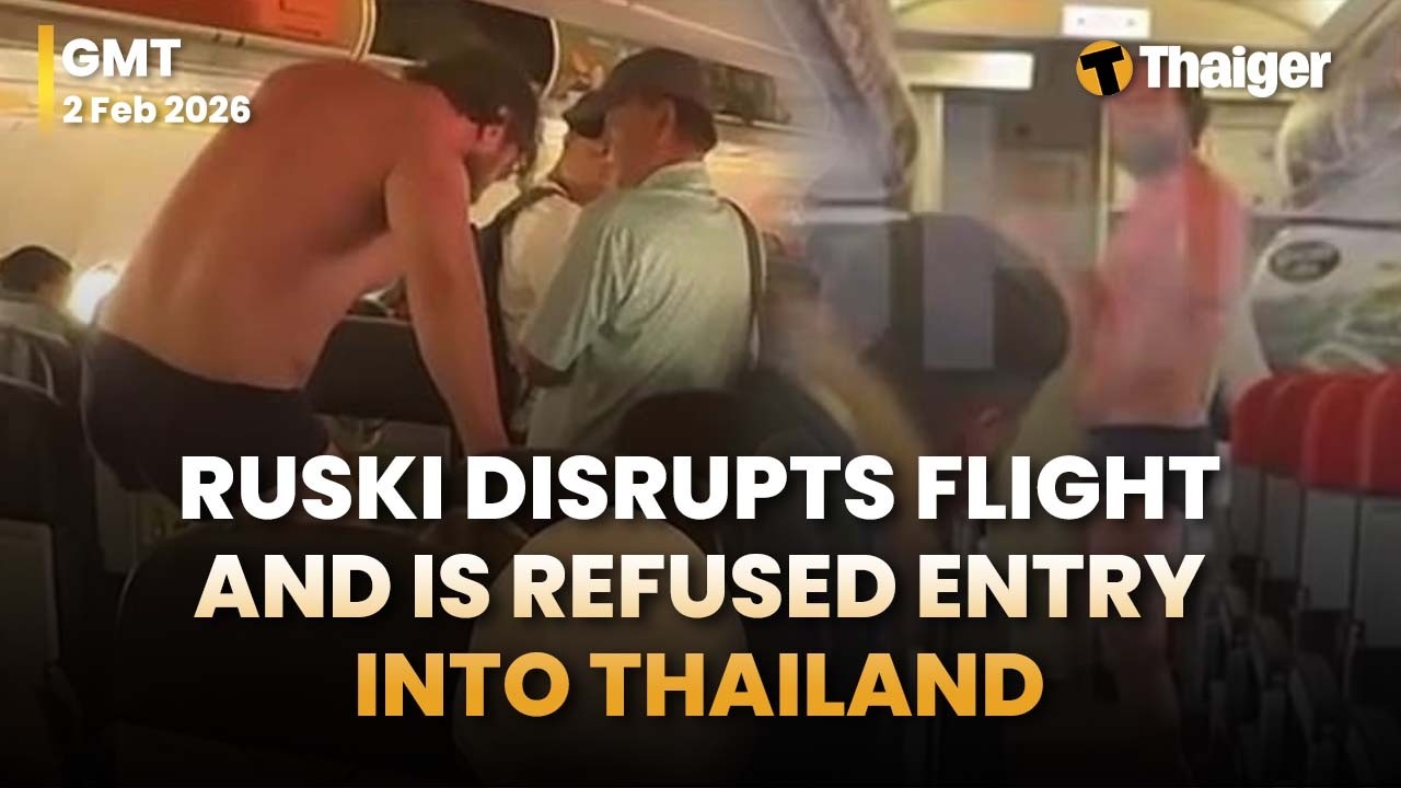 Thailand News: Parties support sex workers, Russian Flight Chaos, Freaky French Tuk-Tuk Ride