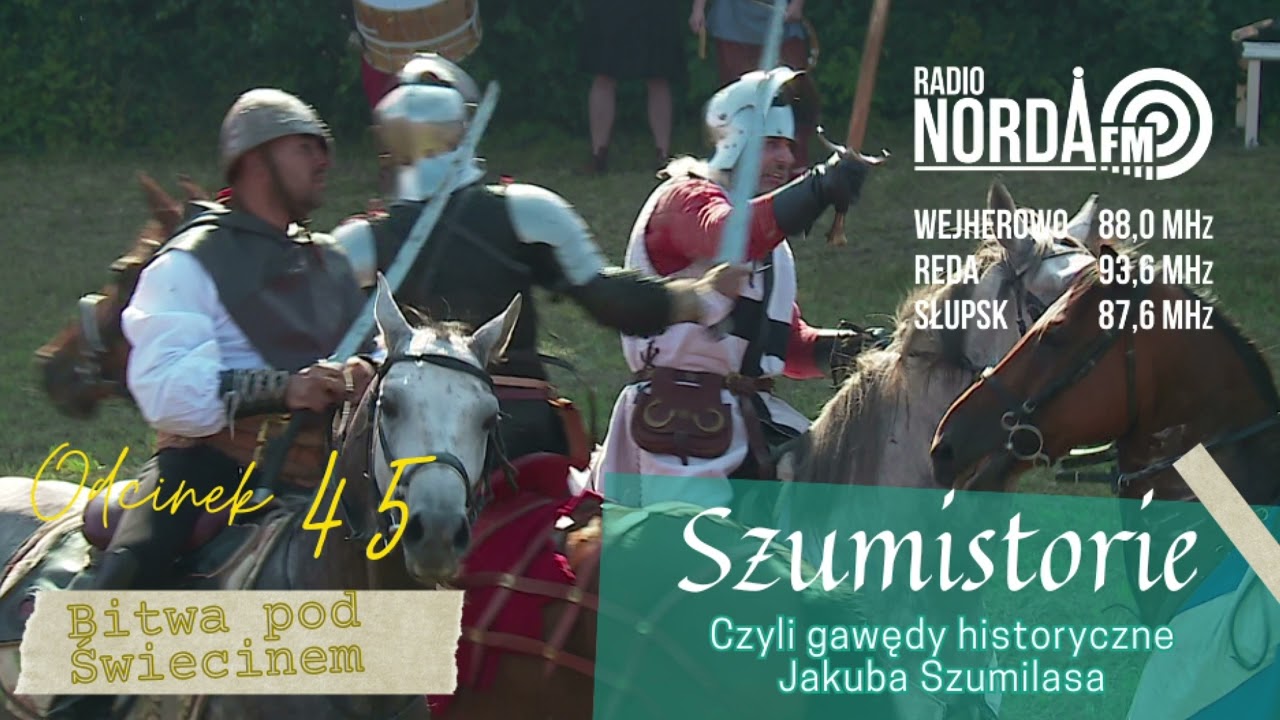 Szumistorie - Bitwa pod Świecinem
