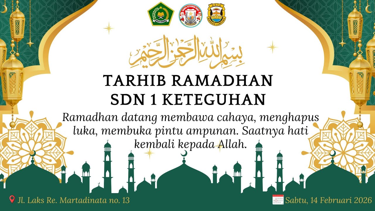Tarhib Ramadhan SDN 1 Keteguhan Kec. TBT