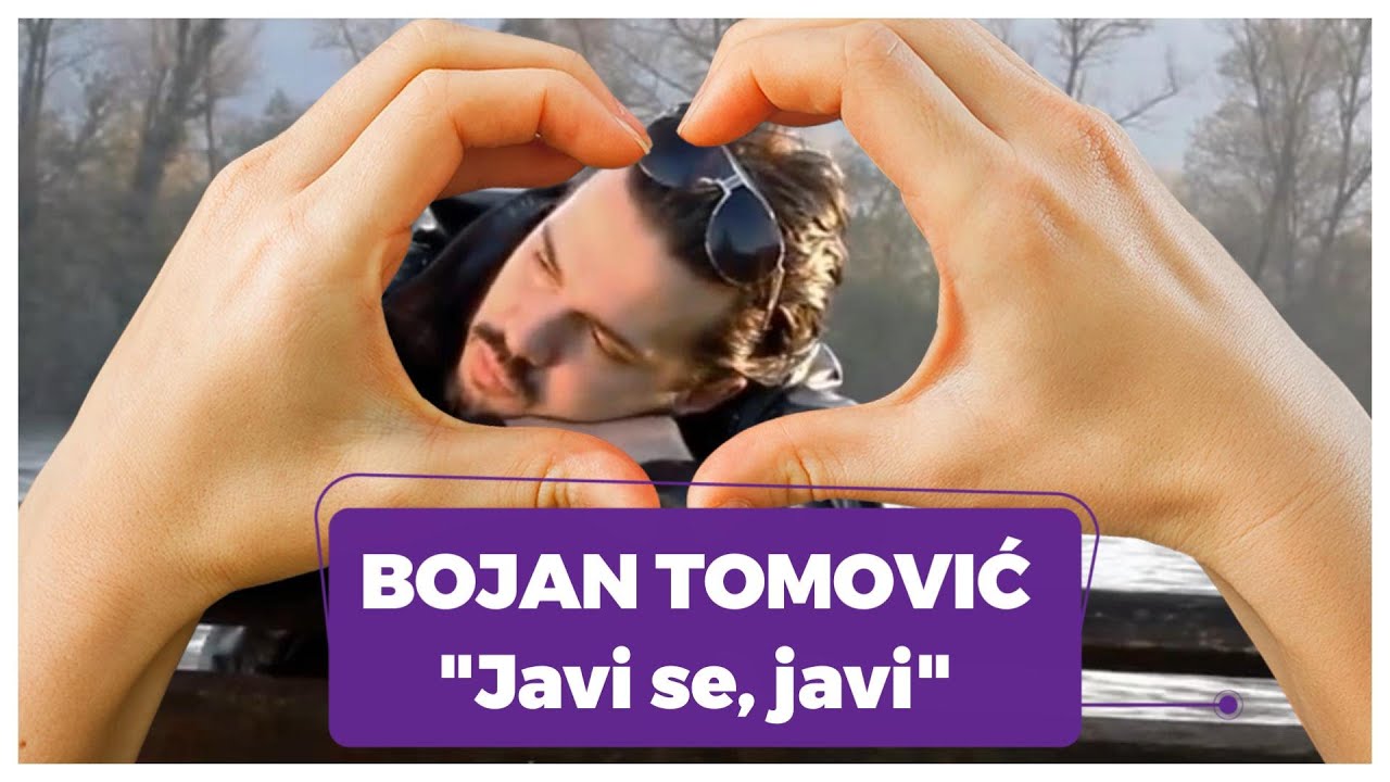 BOJAN TOMOVIĆ - JAVI SE, JAVI - (Official Video 2013)