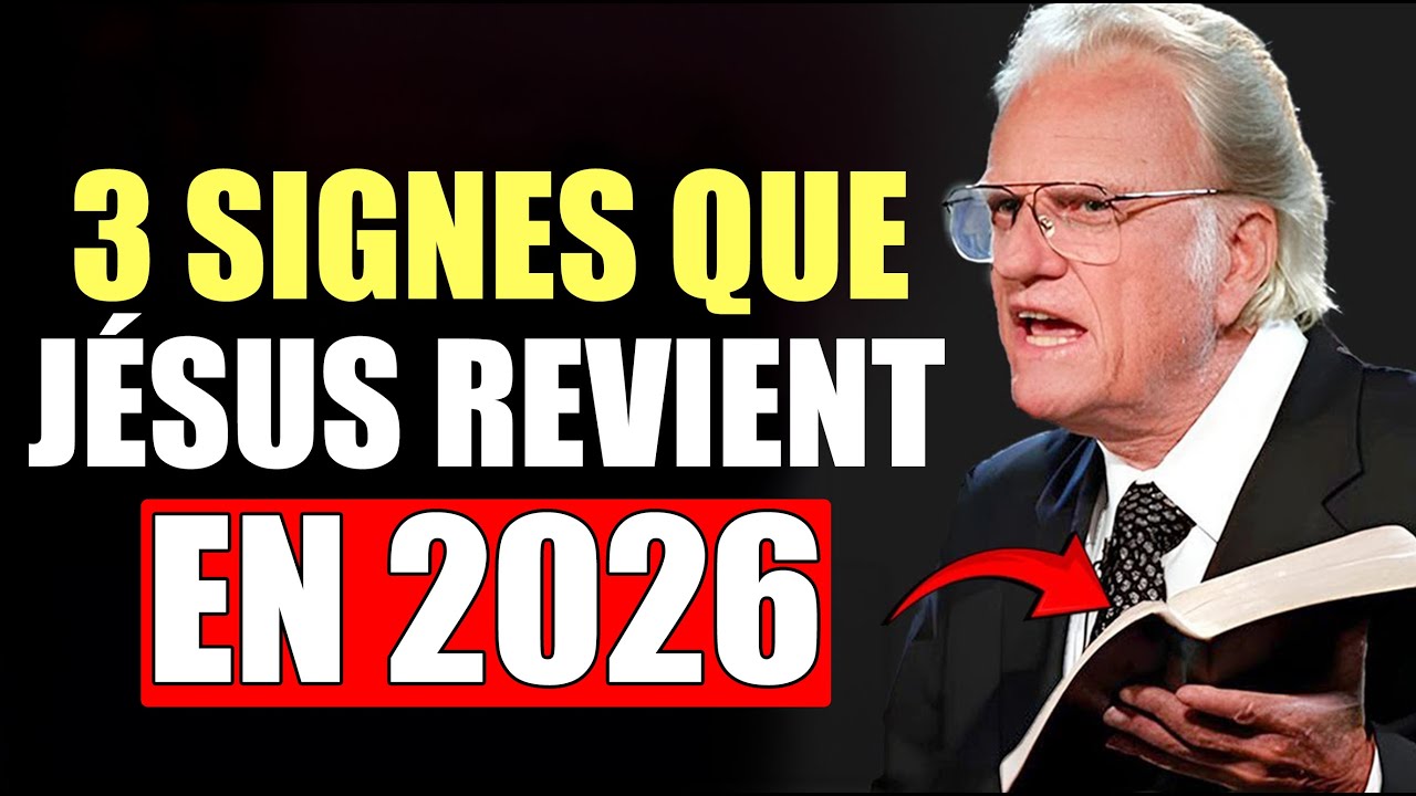 UN SEUL SIGNE SUFFIT POUR QUE JÉSUS REVIENNE ! Prophéties révélées... | Billy Graham