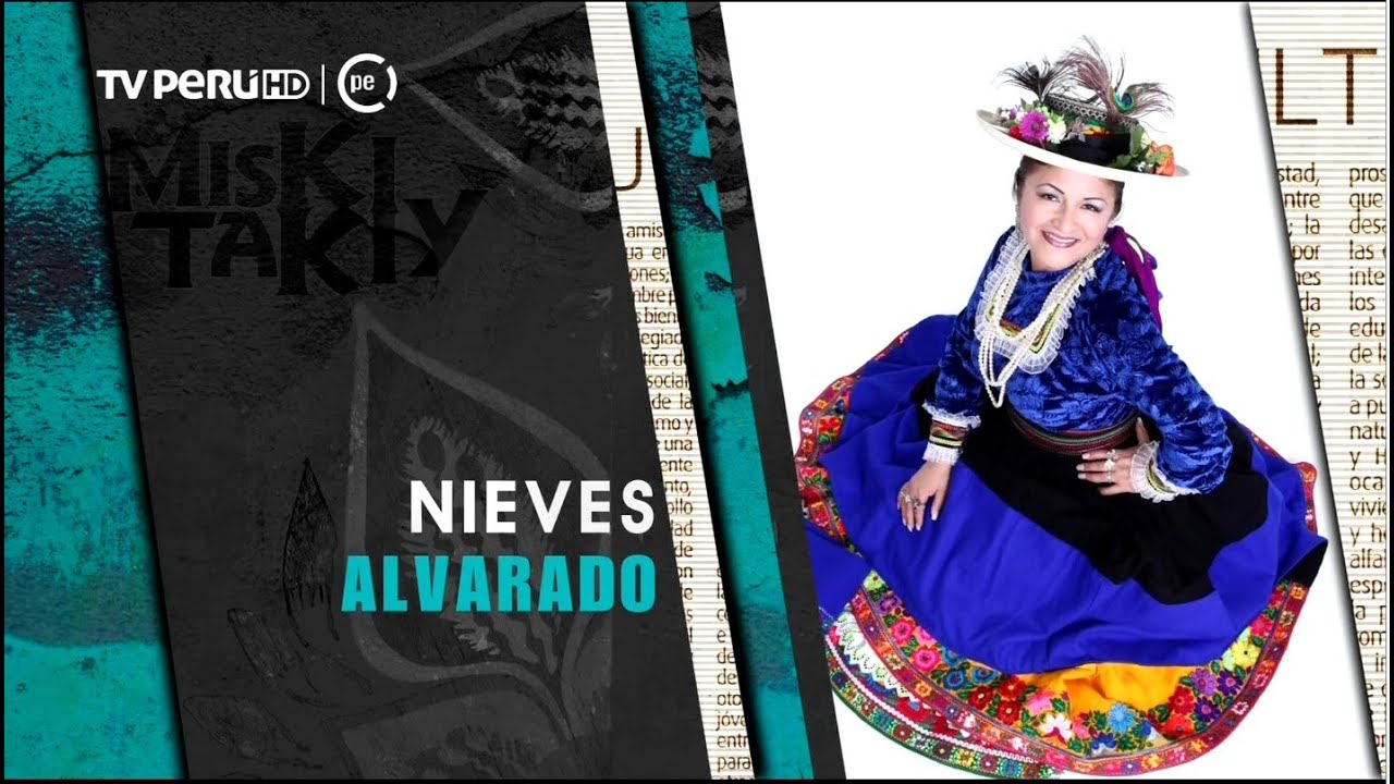 TRIBUTO a Nieves Alvarado (Full HD) - Miski Takiy (10/Oct/2015)