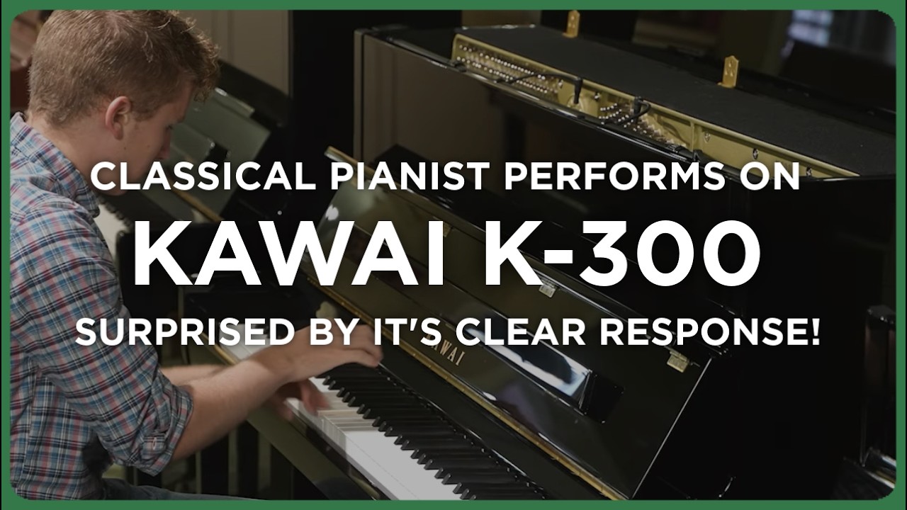 С точки зрения классического пианиста Kawai K-300