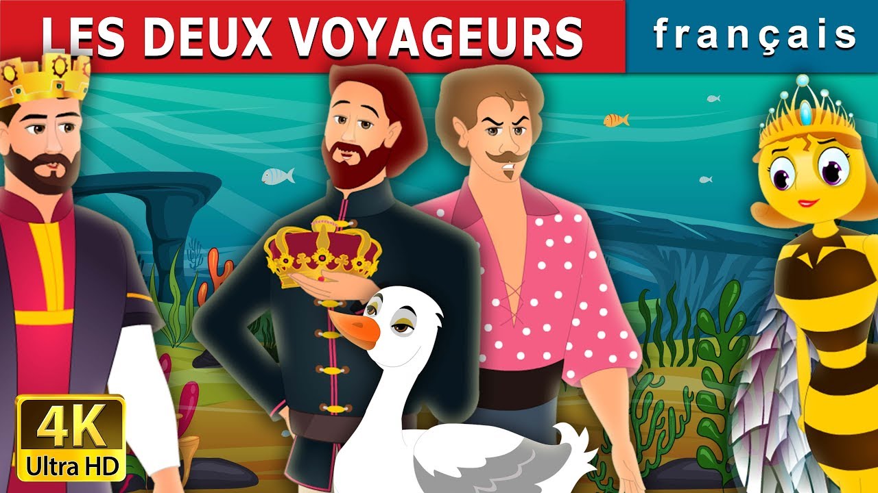 LES DEUX VOYAGEURS |  The Two Travellers Story in French | Contes De Fées Français