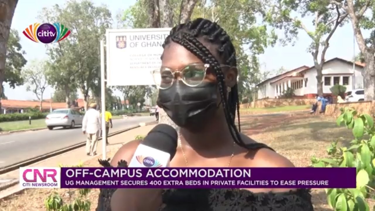 UG management secures 400 extra beds in private hostels to ease pressure on students |Citi Newsroom