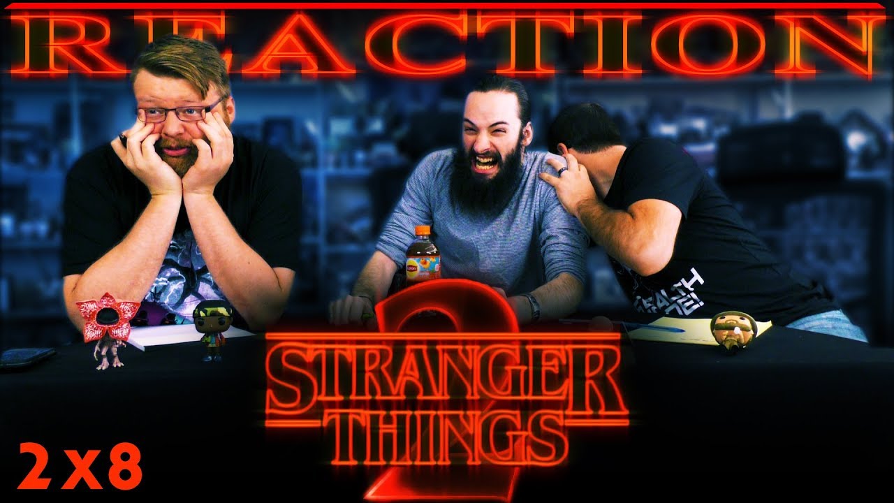 Stranger Things 2x8 REACTION!! 