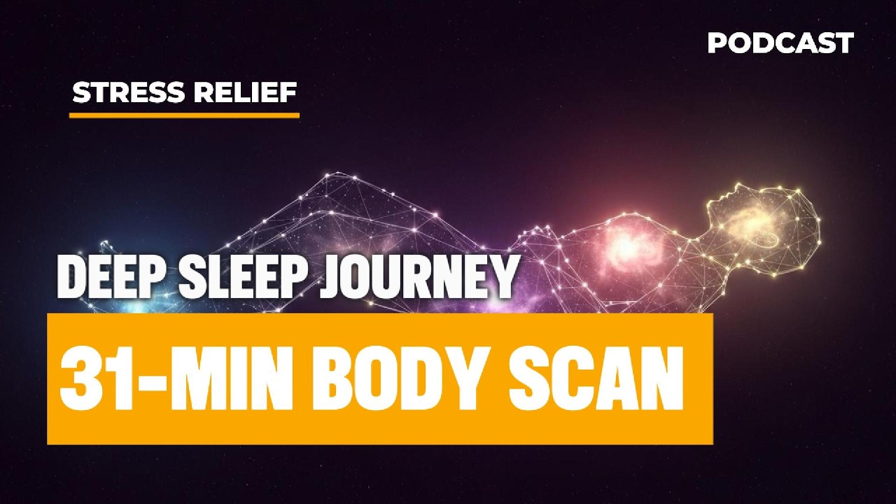 Ultimate Mindfulness for Insomnia: 31-Minute Full Body Scan & Deep Sleep Journey (Stress Relief)