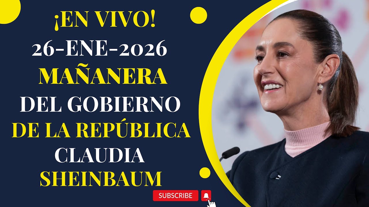 ✅⚖️📢LA MAÑANERA DEL PUEBLO✅⚖️📢26 DE ENERO DE 2026✅⚖️📢CONFERENCIA DE CLAUDIA SHEINBAUM PARDO✅⚖️📢