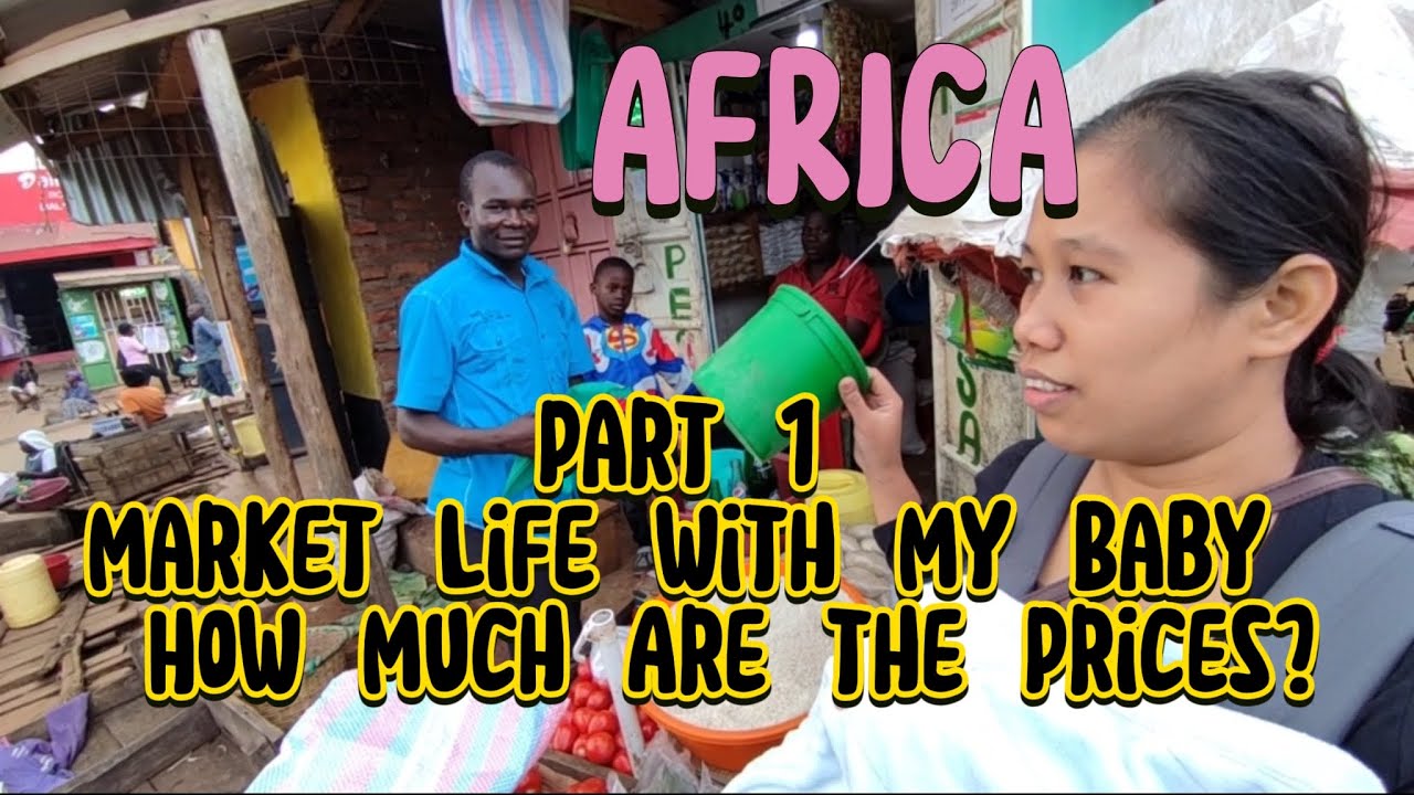 Part 1 | Market Life with My Baby | How Much Are the Prices?#market #kenya #africa #pinayinafrica 