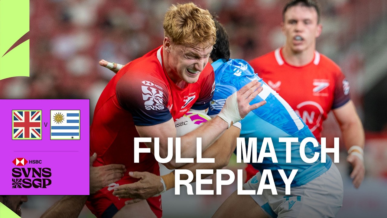 Late drama in playoff THRILLER 😬 | Great Britain v Uruguay | HSBC SVNS Singapore | Full Match Replay