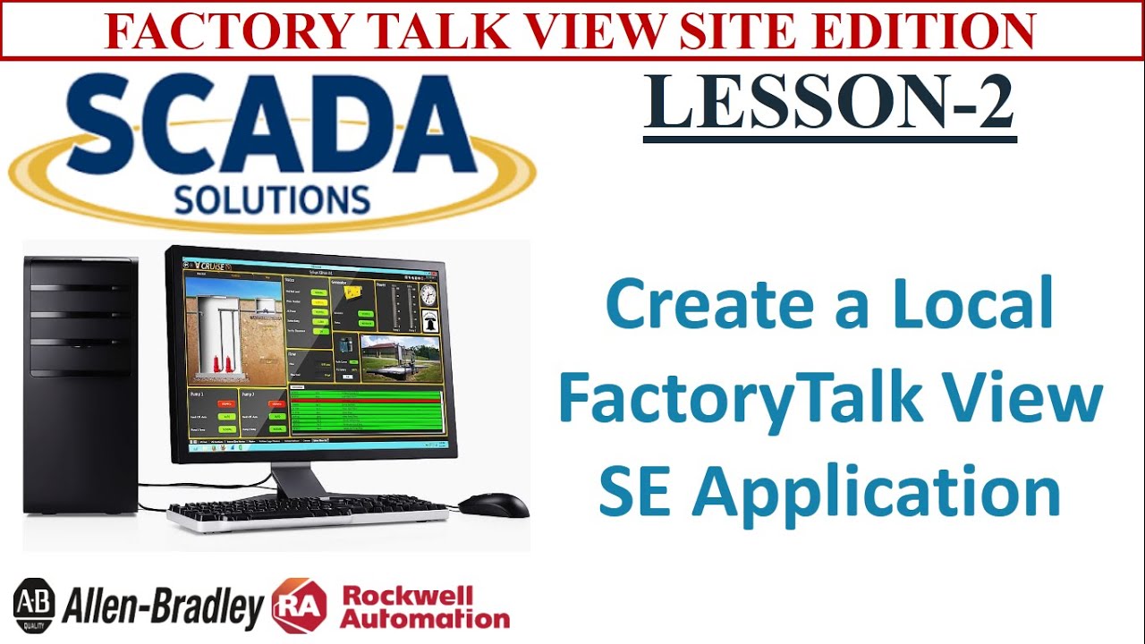 2. Create a Local FactoryTalk View SE Application || SCADA TRAINING || ROCKWELL AUTOMATION