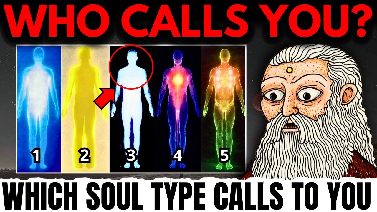 WHICH SOUL TYPE CALLS TO YOU FIRST? - What It Reveals About your Inner World