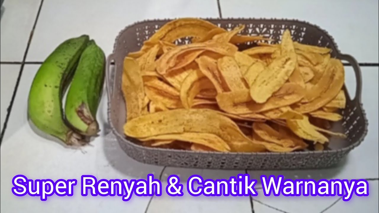 Cara Mudah Membuat Kripik Pisang  Renyah & Super Cantik Warnanya