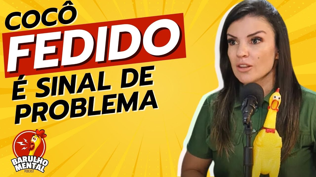 🚽💊Coc&ocirc; fedido &eacute; um sinal de problemas