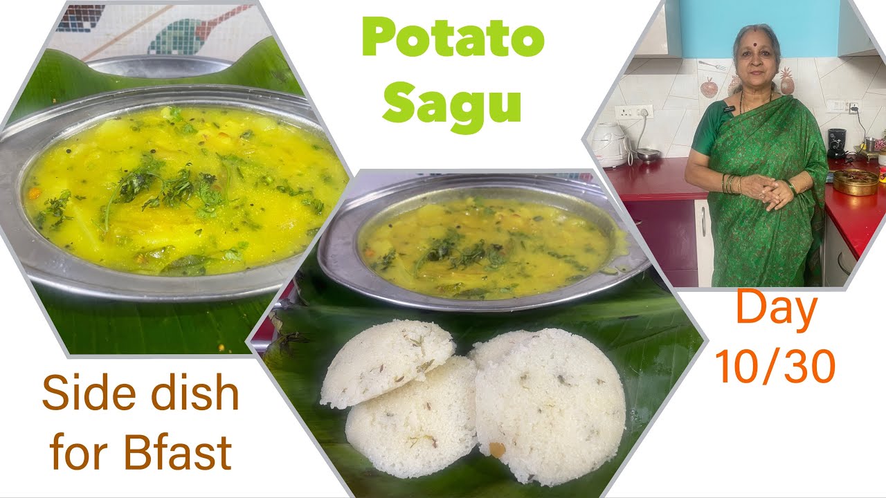 Day 10/30  Potato Sagu  For Idli Dosa,  30 days 30 South Indian Veg Side Dish