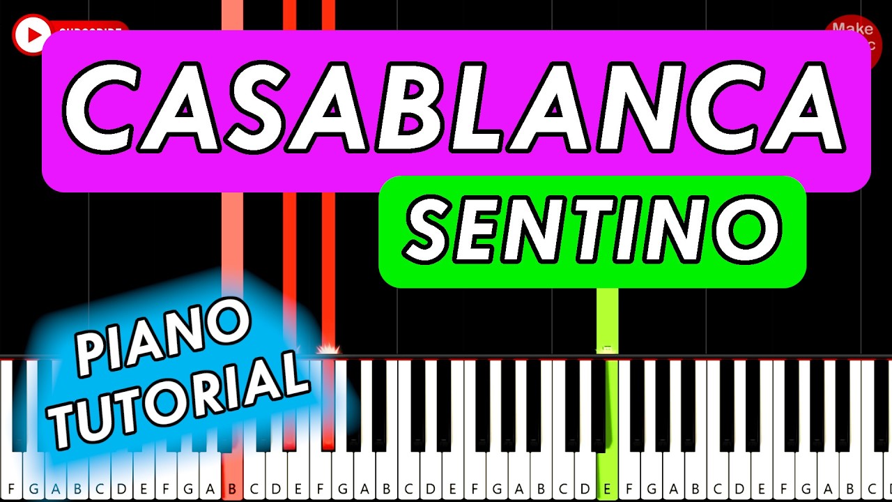 Sentino - CASABLANCA 🎹 Piano Tutorial