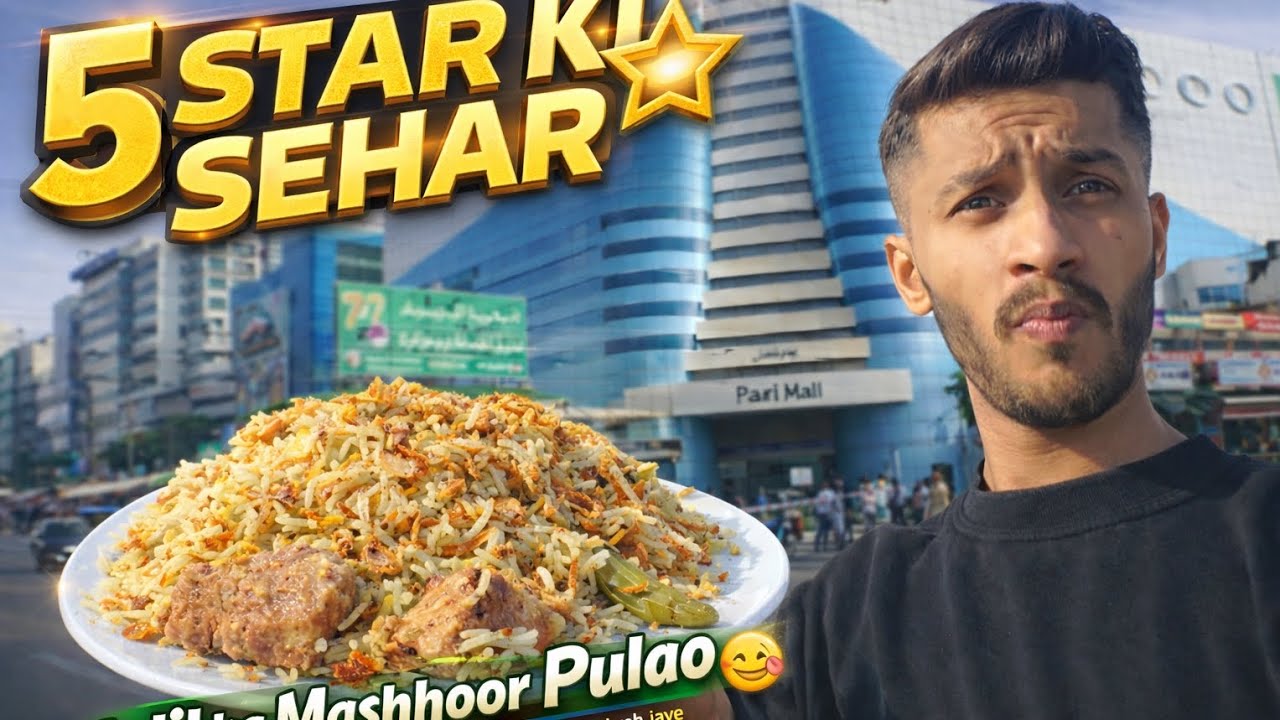 5 Star ⭐ Ki Seher Ki... Or Adil Ka Mashowr Pulao khaya 😋 Dheko Full Vlog 💗😊