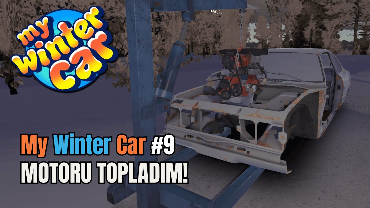 Sonunda! Motoru Topladım! | My Winter Car #9