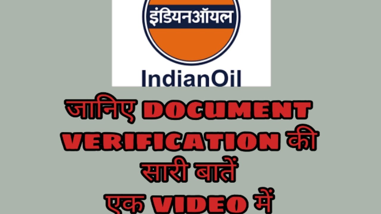 IOCL DOCUMENT VERIFICATION AND MEDICAL RELATED IMPORTANT POINTS