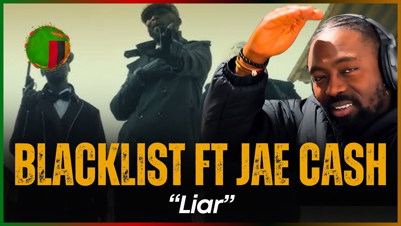 🚨🇿🇲 | Blacklist - Liar (Feat. Jae Cash) [Official Video] | Reaction