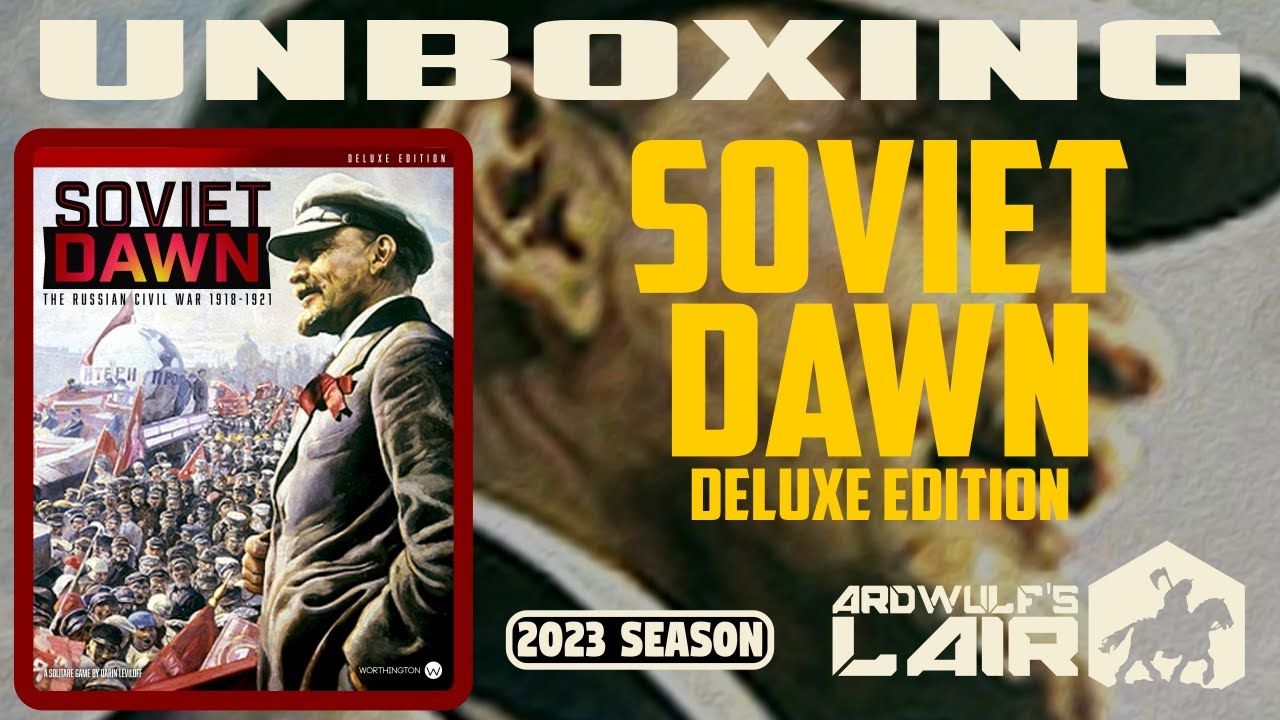 Unboxing | Soviet Dawn Deluxe Edition (Worthington Publishing 2021)