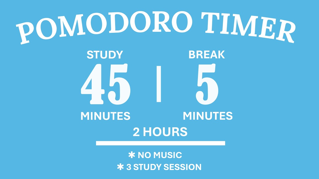 45/5 Pomodoro Timer ☁️❄️  2,5 Hours study | No music | Soft Aesthetic | Pastel Blue Timer