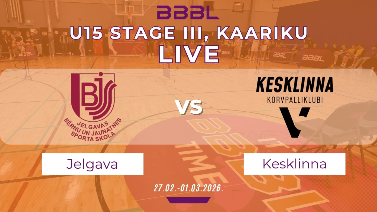 Jelgavas BJSS 2011 vs Kesklinna KK 2011 | BBBL U15 | Stage III