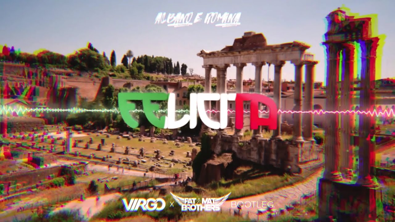 Albano E Romina - Felicita ( DJ VIRGO Nightbasse x PaT MaT Brothers ) BOOTLEG 2021