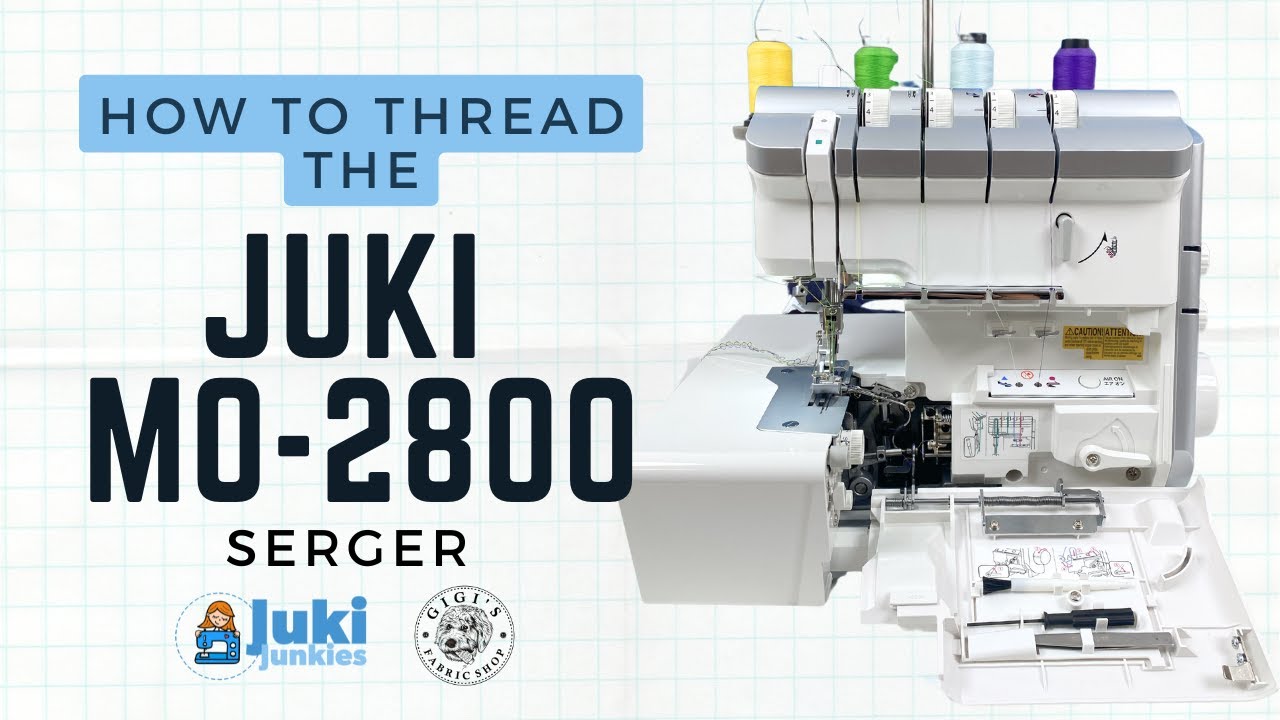 How To Thread The Juki MO-2800 Air Thread Serger!