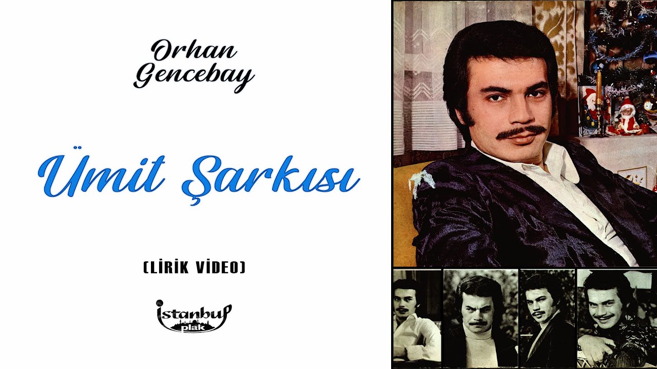 Orhan Gencebay - Ümit Şarkısı (Lirik Video)