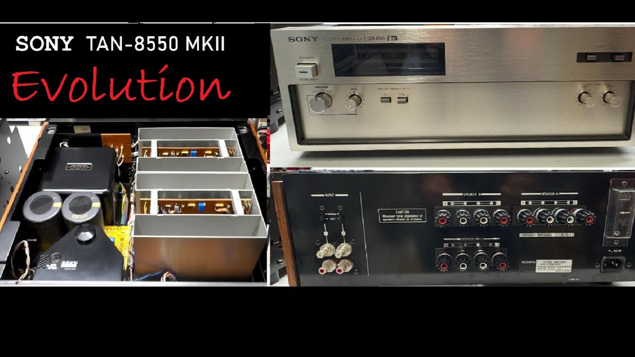 Sony TAN-8550 MKII - Evolution Happened!